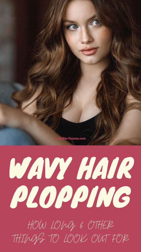 "Wavy hair plopping: how long & other things to look out for" written under image of woman with wavy hair